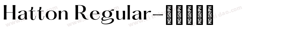 Hatton Regular字体转换
